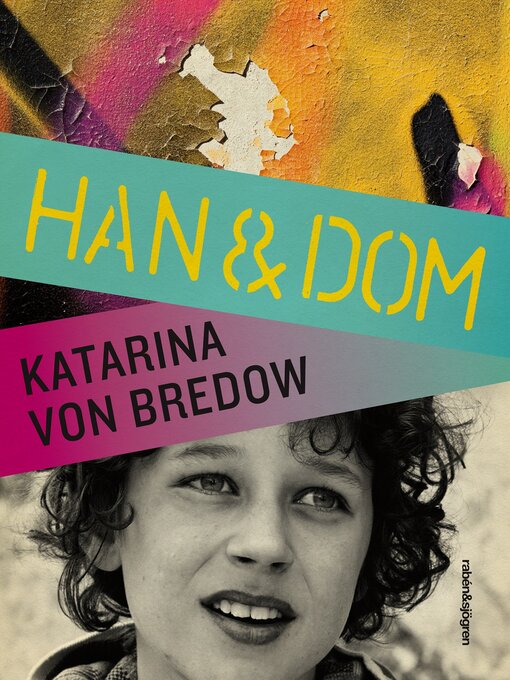 Titeldetaljer för Han & dom av Katarina von Bredow - Tillgänglig